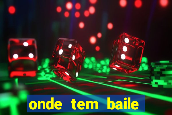 onde tem baile hoje em joinville